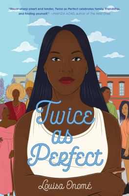 Twice as perfect by Louisa Onomé,