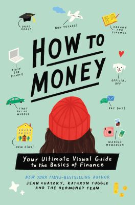 How to money by Jean Sherman Chatzky, (1964-)