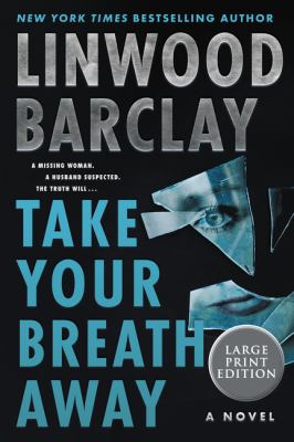 Take your breath away by Linwood Barclay