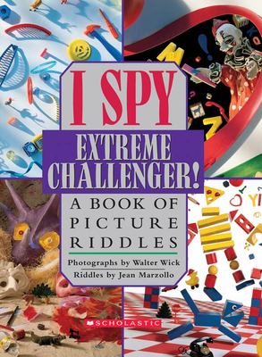 I spy extreme challenger! by Walter Wick, (1953-)