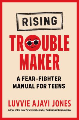 Rising troublemaker by Luvvie Ajayi Jones
