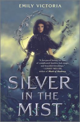 Silver in the mist by Emily Victoria