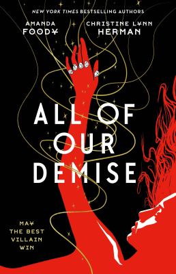 All of our demise by Amanda Foody