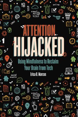 Attention hijacked by Erica B. Marcus