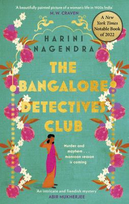 The Bangalore Detectives Club by Harini Nagendra,