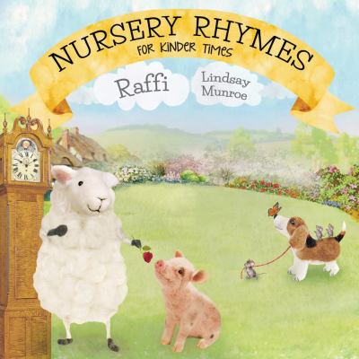 Nursery rhymes for kinder times by Raffi