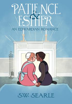 Patience & Esther by Sarah Winifred Searle