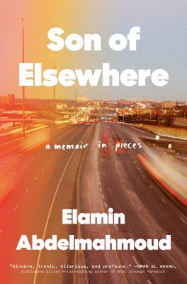 Son of elsewhere by Elamin Abdelmahmoud,