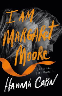 I am Margaret Moore by Hannah Capin