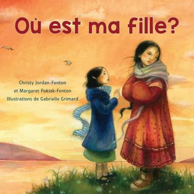 Où est ma fille? by Christy Jordan-Fenton