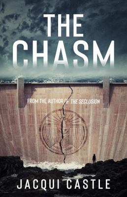 The chasm by Jacqui Castle