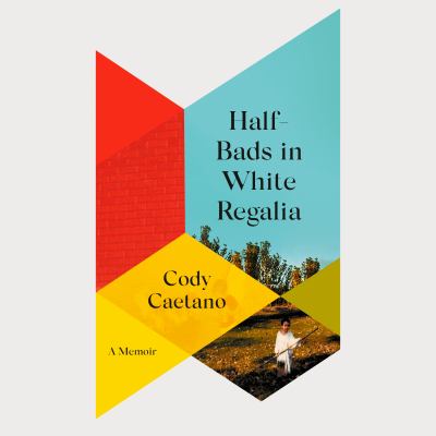 Half-Bads in White Regalia by Cody Caetano