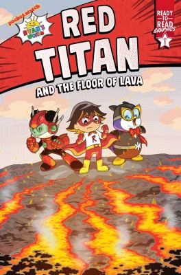 Red Titan and the floor of lava by Ryan Kaji, (2011-)