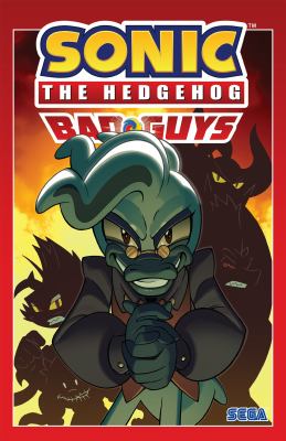 Sonic the Hedgehog by Ian Flynn, (1982-)