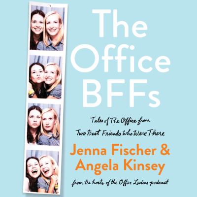 The Office BFFs by Jenna Fischer