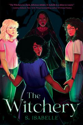 The witchery by S. Isabelle