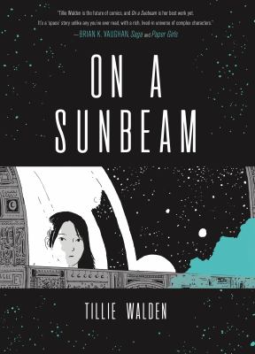 On a sunbeam by Tillie Walden, (1996-)