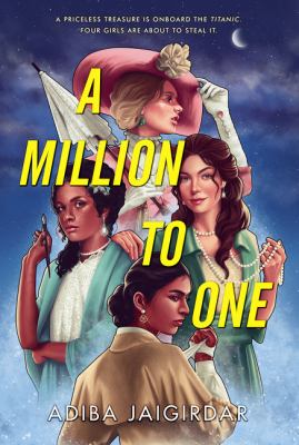 A million to one by Adiba Jaigirdar,