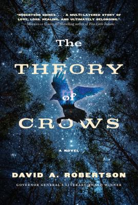 The theory of crows by David Robertson, (1977-)