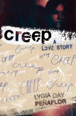 Creep by Lygia Day Peñaflor