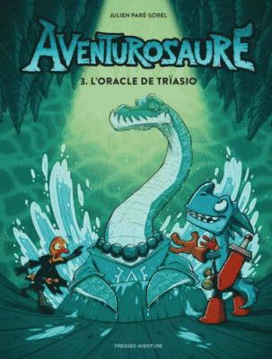 Aventurosaure by Julien Paré-Sorel, (1985-)
