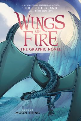 Wings of fire by Tui Sutherland, (1978-)