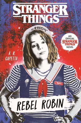 Rebel Robin by Amy Rose Capetta