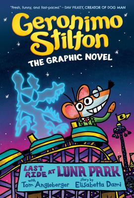 Last ride at Luna Park by Geronimo Stilton