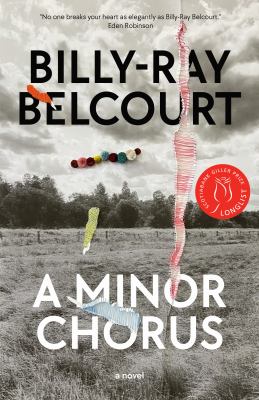 A minor chorus by Billy-Ray Belcourt,