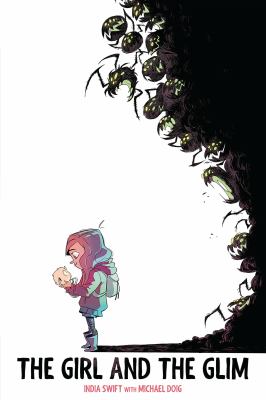 The girl and the Glim by India Swift