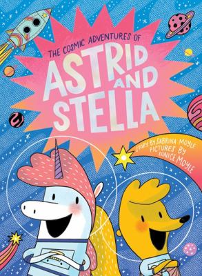 Astrid and Stella by Sabrina Moyle,