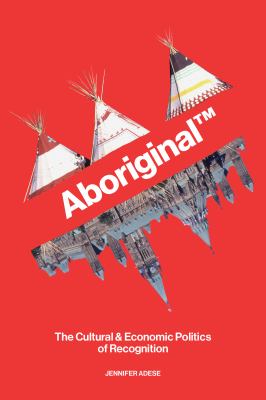 Aboriginal by Jennifer Adese