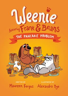 Weenie featuring Frank & Beans by Maureen Fergus,