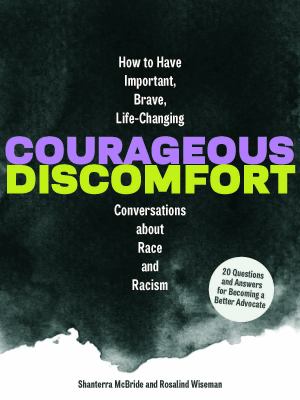 Courageous discomfort by Shanterra McBride