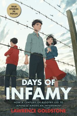 Days of infamy by Lawrence Goldstone, (1947-)