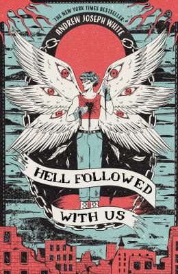 Hell followed with us by Andrew Joseph White,