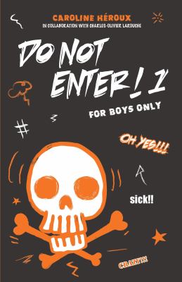 For boys only by Caroline Héroux, (1970-)