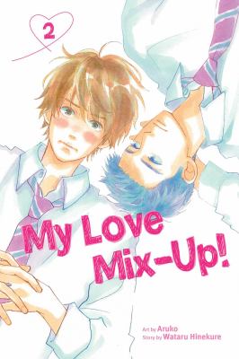 My love mix-up! by Wataru Hinekure