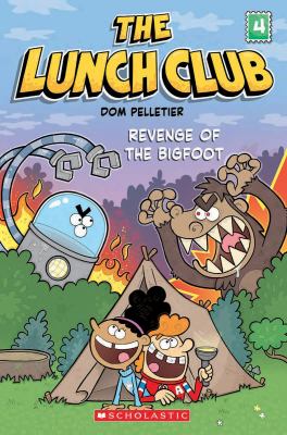Revenge of the Bigfoot by Dominique Pelletier