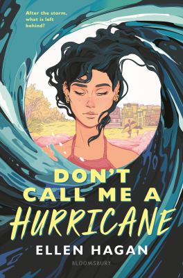 Don't call me a hurricane by Ellen Hagan
