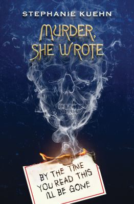By the time you read this I'll be gone by Stephanie Kuehn,