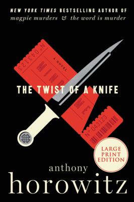 The twist of a knife by Anthony Horowitz, (1955-)