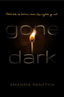 Gone dark by Amanda Panitch