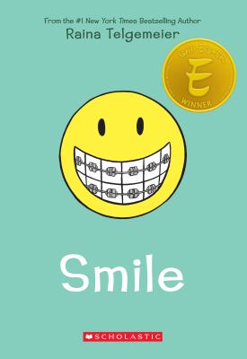 Smile by Raina Telgemeier,