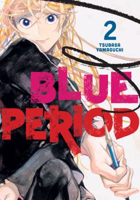 Blue period by Tsubasa Yamaguchi