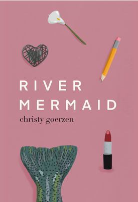 River mermaid by Christy Goerzen, (1975-)