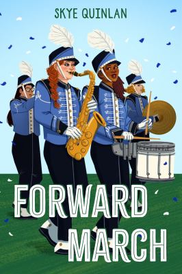 Forward march by Skye Quinlan