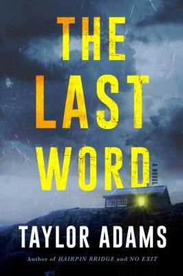 The last word by Taylor Adams,