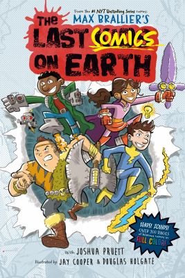 The last comics on earth by Max Brallier,
