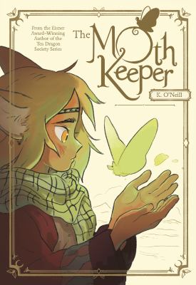 The moth keeper by Kay O'Neill